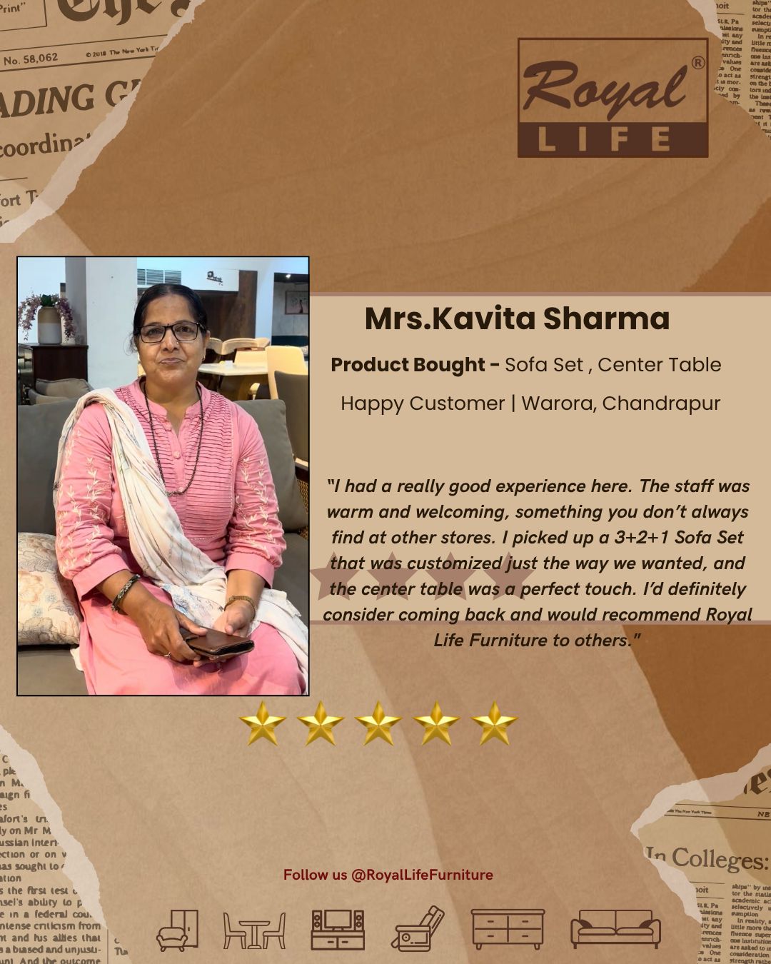 Mrs. Kavita Sharma, Royal Life Furniture customer story